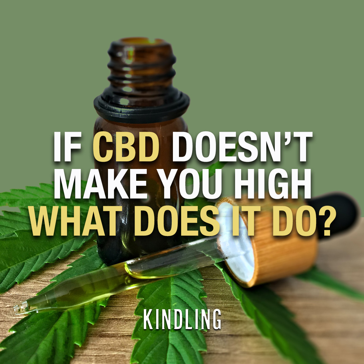 WholeHemp - Good Reads - If CBD doesn't make you high what does?