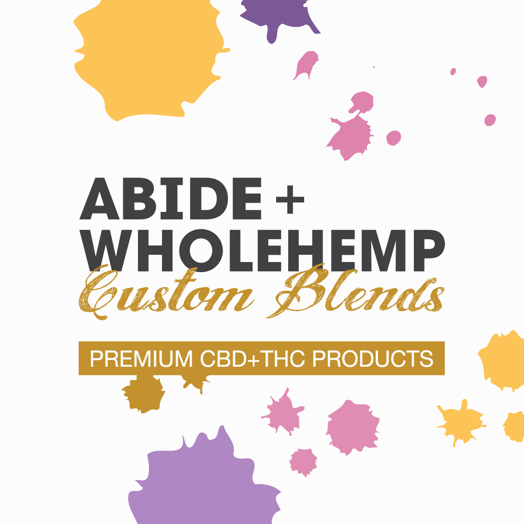 Abide + WholeHemp Custom Blends Products